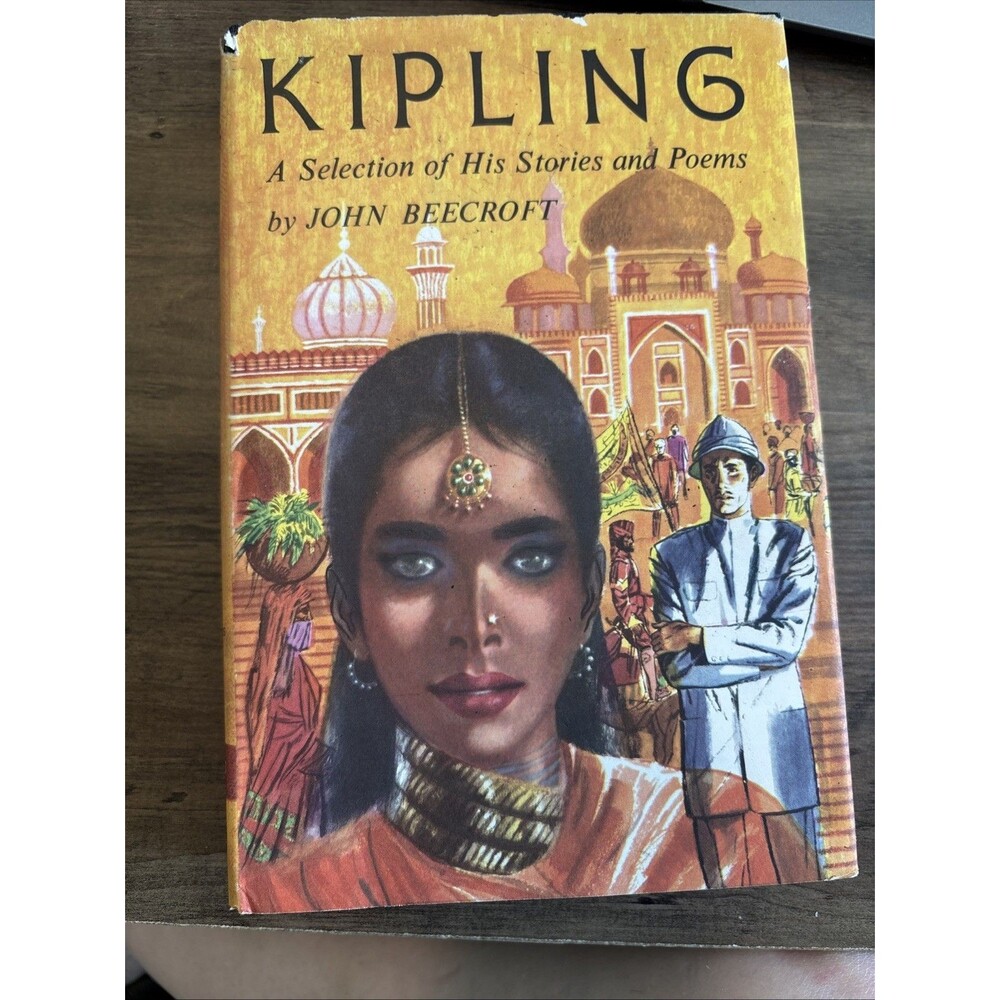 Kipling: Selection of His Stories and Poems by John Beecroft [Vol. 2 · 1956]